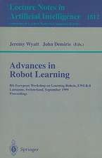 Advances in Robot Learning: 8th European Workhop on Learning Robots, EWLR-8 Lausanne, Switzerland, September 18, 1999 Proceedings