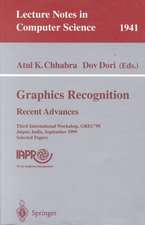 Graphics Recognition. Recent Advances: Third International Workshop, GREC'99 Jaipur, India, September 26-27, 1999 Selected Papers