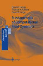 Fundamentals of Computational Fluid Dynamics