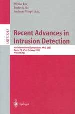 Recent Advances in Intrusion Detection: 4th International Symposium, RAID 2001 Davis, CA, USA, October 10-12, 2001 Proceedings