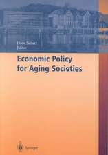 Economic Policy for Aging Societies