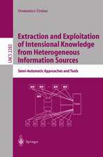 Extraction and Exploitation of Intensional Knowledge from Heterogeneous Information Sources: Semi-Automatic Approaches and Tools