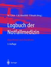 Logbuch der Notfallmedizin: Algorithmen und Checklisten