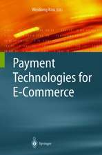 Payment Technologies for E-Commerce