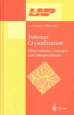 Polymer Crystallization: Obervations, Concepts and Interpretations