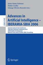 Advances in Artificial Intelligence - IBERAMIA-SBIA 2006: 2nd International Joint Conference, 10th Ibero-American Conference on AI, 18th Brazilian AI Symposium, Ribeirao Preto, Brazil, October 23-27, 2006