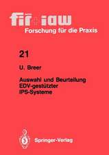 Auswahl und Beurteilung EDV-gestützter IPS-Systeme