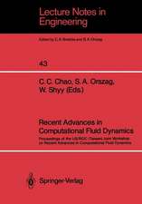 Recent Advances in Computational Fluid Dynamics: Proceedings of the US/ROC (Taiwan) Joint Workshop on Recent Advances in Computational Fluid Dynamics