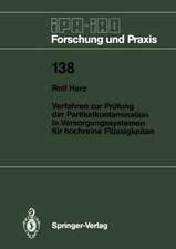 Verfahren zur Prüfung der Partikelkontamination in Versorgungssystemen für hochreine Flüssigkeiten