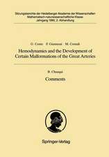 Hemodynamics and the Development of Certain Malformations of the Great Arteries. Comment: Vorgelegt in der Sitzung vom 18. November 1989 von Wilhelm Doerr