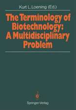 The Terminology of Biotechnology: A Multidisciplinary Problem: Proceedings of the 1989 International Chemical Congress of Pacific Basin Societies PACIFICHEM ’89