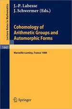 Cohomology of Arithmetic Groups and Automorphic Forms: Proceedings of a Conference held in Luminy/Marseille, France, May 22-27, 1989