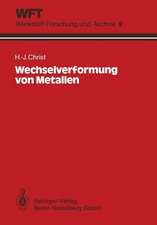 Wechselverformung von Metallen: Zyklisches Spannungs-Dehnungs-Verhalten und Mikrostruktur