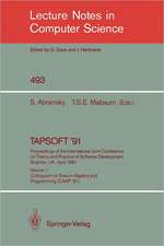 TAPSOFT '91: Proceedings of the International Joint Conference on Theory and Practice of Software Development, Brighton, UK, April 8-12, 1991: Volume 1: Colloquium on Trees in Algebra and Programming (CAAP '91)