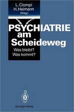 Psychiatrie am Scheideweg