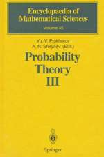 Probability Theory III: Stochastic Calculus