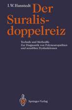 Der Suralisdoppelreiz: Technik und Methodik — Zur Diagnostik von Polyneuropathien und sensiblen Dysfunktionen