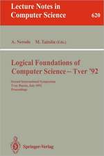 Logical Foundations of Computer Science - Tver '92: Second International Symposium, Tver, Russia, July 20-24, 1992. Proceedings