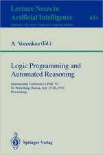 Logic Programming and Automated Reasoning: International Conference LPAR '92, St.Petersburg, Russia, July 15-20, 1992. Proceedings