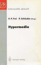 Hypermedia: Proceedings der Internationalen Hypermedia ’93 Konferenz, Zürich, 2./3. März 1993