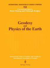 Geodesy and Physics of the Earth: Geodetic Contributions to Geodynamics