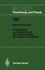 Prüfverfahren zur Untersuchung der Partikelreinheit technischer Oberflächen