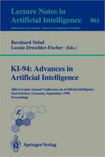 KI-94: Advances in Artificial Intelligence: 18th German Annual Conference on Artificial Intelligence, Saarbrücken, September 18-23, 1994. Proceedings