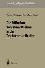 Die Diffusion von Innovationen in der Telekommunikation