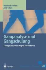 Ganganalyse und Gangschulung: Therapeutische Strategien für die Praxis