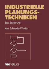 Industrielle Planungstechniken: Eine Einführung