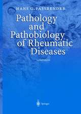 Pathology and Pathobiology of Rheumatic Diseases