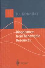 Biopolymers from Renewable Resources