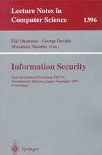 Information Security: First International Workshop, ISW'97, Tatsunokuchi, Ishikawa Japan, September 17-19, 1997, Proceedings