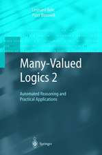 Many-Valued Logics 2: Automated Reasoning and Practical Applications