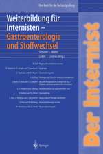 Der Internist: Weiterbildung für Internisten Gastroenterologie und Stoffwechsel: Ihre Basis für die Facharztprüfung