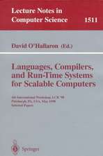 Languages, Compilers, and Run-Time Systems for Scalable Computers: 4th International Workshop, LCR ’98 Pittsburgh, PA, USA, May 28–30, 1998 Selected Papers