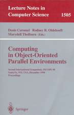 Computing in Object-Oriented Parallel Environments: Second International Symposium, ISCOPE 98, Santa Fe, NM, USA, December 8–11, 1998, Proceedings