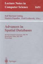 Advances in Spatial Databases: 6th International Symposium, SSD'99, Hong Kong, China, July 20-23, 1999 Proceedings