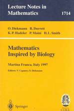 Mathematics Inspired by Biology: Lectures given at the 1st Session of the Centro Internazionale Matematico Estivo (C.I.M.E.) held in Martina Franca, Italy, June 13-20, 1997