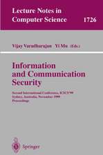 Information and Communication Security: Second International Conference, ICICS'99 Sydney, Australia, November 9-11, 1999 Proceedings