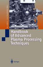 Handbook of Advanced Plasma Processing Techniques