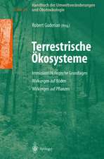 Handbuch der Umweltveränderungen und Ökotoxikologie: Band 2A: Terrestrische Ökosysteme Immissionsökologische Grundlagen Wirkungen auf Boden Wirkungen auf Pflanzen