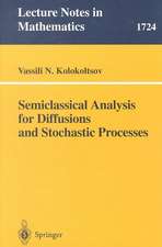 Semiclassical Analysis for Diffusions and Stochastic Processes