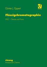 Flüssigchromatographie: HPLC - Theorie und Praxis