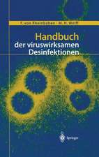 Handbuch Der Viruswirksamen Desinfektion