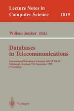 Databases in Telecommunications: International Workshop, Co-located with VLDB-99 Edinburgh, Scotland, UK, September 6th, 1999, Proceedings