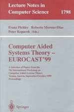 Computer Aided Systems Theory - EUROCAST'99: A Selection of Papers from the 7th International Workshop on Computer Aided Systems Theory Vienna, Austria, September 29 - October 2, 1999 Proceedings