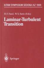 Laminar-Turbulent Transition: IUTAM Symposium, Sedona/AZ September 13 – 17, 1999