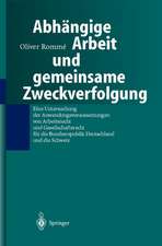 Abhängige Arbeit und gemeinsame Zweckverfolgung: Eine Untersuchung der Anwendungsvoraussetzungen yon Arbeitsrecht und Gesellschaftsrecht für die Bundesrepublik Deutschland und die Schweiz