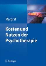 Kosten und Nutzen der Psychotherapie: Eine kritische Literaturauswertung